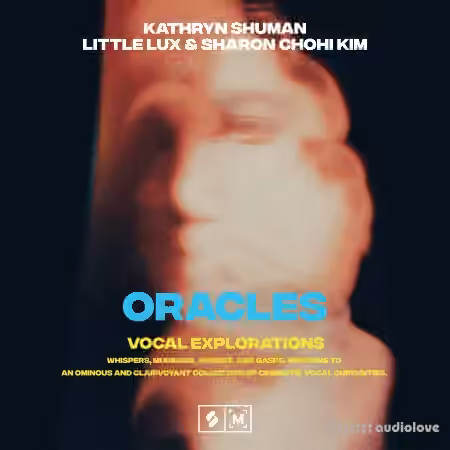 Montage by Splice Sounds Oracles Vocal Explorations [WAV]
