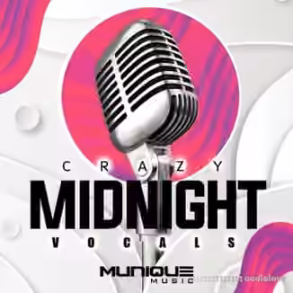 Munique Music Crazy Midnight Vocals [WAV]