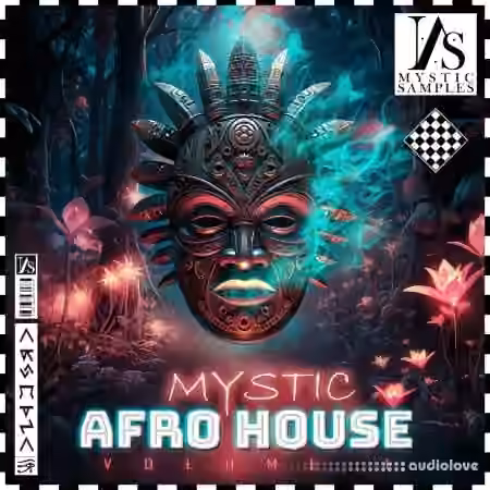 Mystic Samples Mystic Afro House Vol 1 [WAV, MiDi]