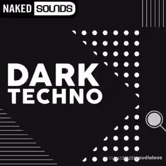 Naked Sounds Dark Techno Vol.1 [WAV]