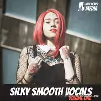 New Beard Media Silky Smooth Vocals Vol.1 [WAV]
