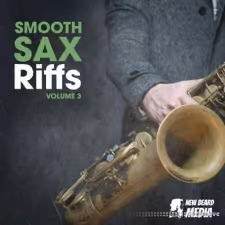 New Beard Media Smooth Sax Riffs Vol 3 [WAV]