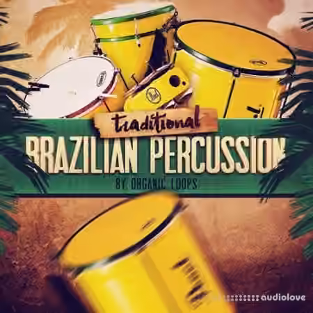 Organic Loops Traditional Brazilian Percussion [MULTiFORMAT]