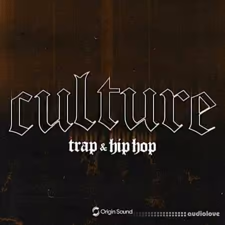 Origin Sound CULTURE - Trap and Hip Hop [WAV]