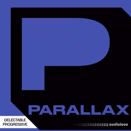Parallax Delectable Progressive [WAV, MiDi, Synth Presets]