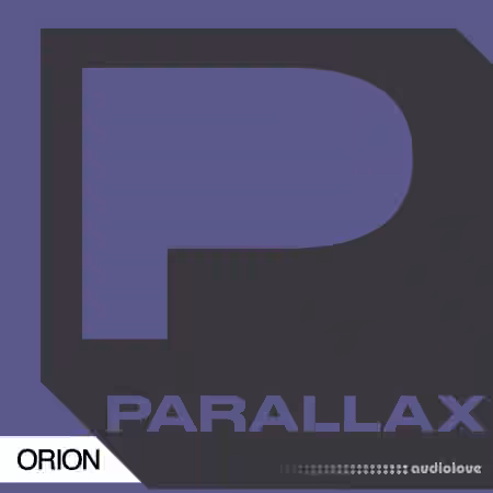 Parallax Orion Trance Origins [WAV, MiDi, Synth Presets]