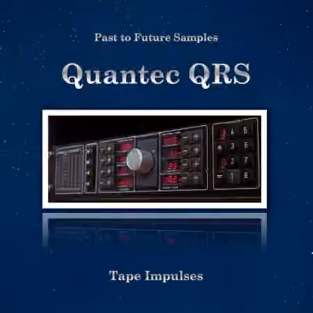 PastToFutureReverbs Quantec QRS Room Simulator!