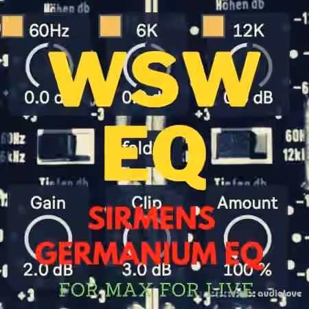PastToFutureReverbs WSW sIRmens Germanium EQ Plug-In ! [Max for Live]