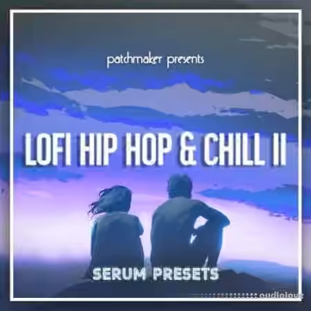 Patchmaker LO-FI Hip Hop and Chill II [Synth Presets]