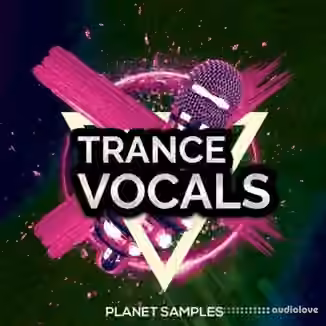 Planet Samples Trance Vocals [WAV, MiDi]