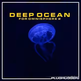 Plughugger Deep Ocean [Synth Presets]