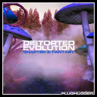 Plughugger Distorted Evolution 3 Fantasy [Synth Presets]