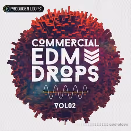 Producer Loops Commercial EDM Drops Vol.2 [MULTiFORMAT]