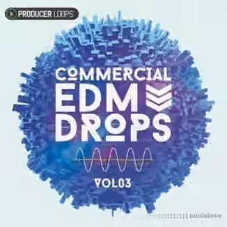 Producer Loops Commercial EDM Drops Vol.3 [MULTiFORMAT]