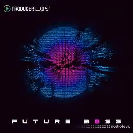 Producer Loops Future B8ss [MULTiFORMAT]