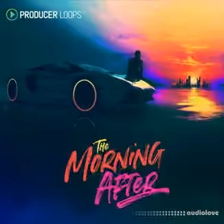 Producer Loops The Morning After [MULTiFORMAT]