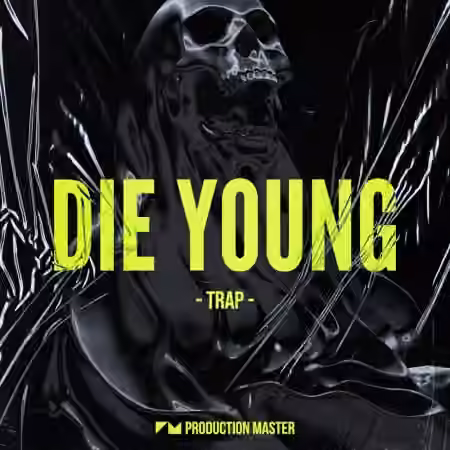 Production Master Die Young Trap [WAV]