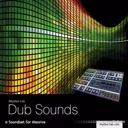 Rhythm Lab Dub Sounds [Synth Presets]