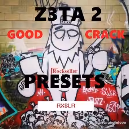 Rockseller Music Z3TA+2 Good Crack Presets [Synth Presets]