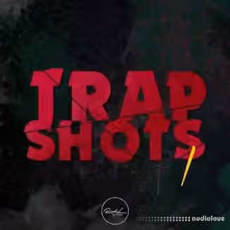Roundel Sounds Trap Shots Vol.1 [WAV]