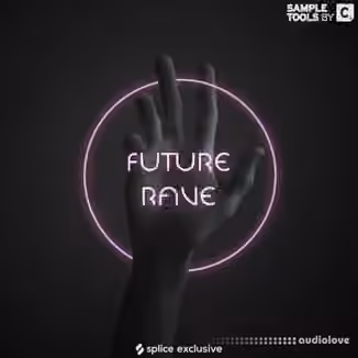 Sample Tools By Cr2 Future Rave [WAV]