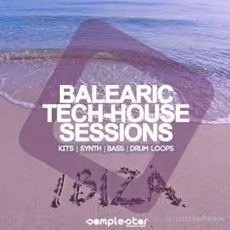 Samplestar Balearic Tech House Sessions [WAV]