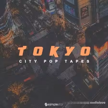 Samplestar Tokyo City Pop Tapes [WAV]