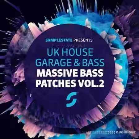 Samplestate UK House Garage and Bass Massive Bass Presets Vol.2 [Synth Presets]