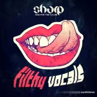 Sharp Filthy Vocals [WAV]