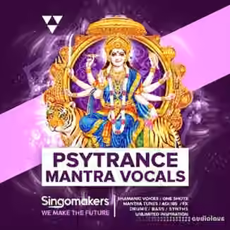 Singomakers Psytrance Mantra Vocals [MULTiFORMAT]
