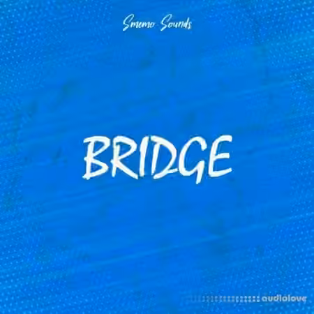 Smemo Sounds BRIDGE [WAV]