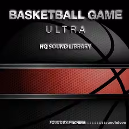 Sound Ex Machina Basketball Game Ultra [WAV]