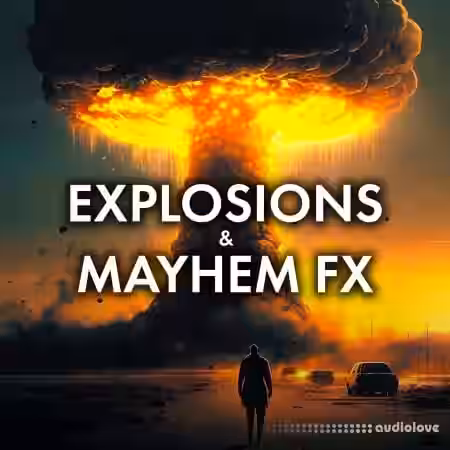 Sound Ideas Explosions And Mayhem FX [FLAC]