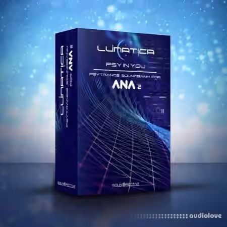 Soundirective LUNATICA PSY In YOU for ANA2 [Synth Presets]