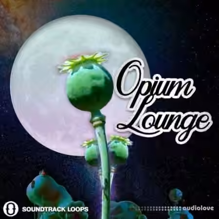 Soundtrack Loops Opium Lounge [WAV]