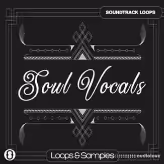 Soundtrack Loops Soul Vocals [WAV]