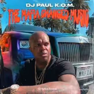 Splice Sounds DJ Paul K.O.M. presents The Mafia Changed Music Sample Pack [WAV]