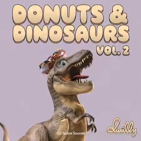 Splice Sounds dwilly donuts and dinosaurs sample pack Vol.2 [WAV]