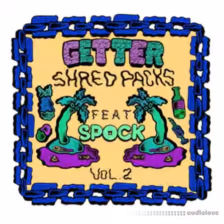 Splice Sounds Getter Shred Packs Vol 2 feat. Spock [WAV]