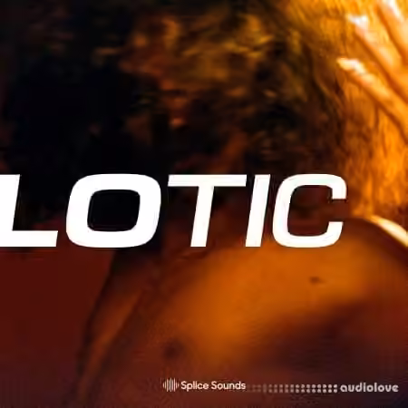 Splice Sounds Lotic body pack [WAV]