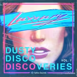 Splice Sounds Luxxury Dusty Disco Discoveries [WAV]
