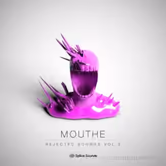 Splice Sounds Mouthe Rejected Sounds Vol.2 [WAV]