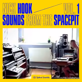 Splice Sounds Nick Hook Sounds from the Spacepit [WAV]