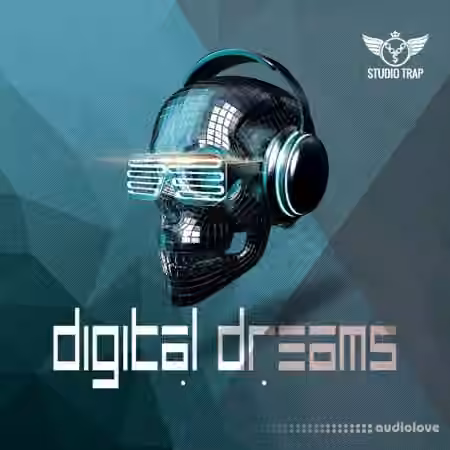 Studio Trap Digital Dreams [WAV, MiDi]