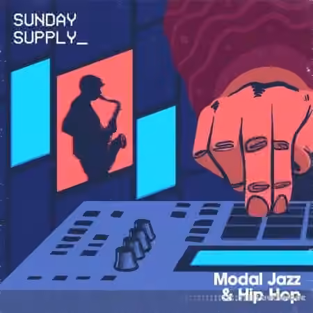 Sunday Supply Modal Jazz and Hip Hop [WAV]
