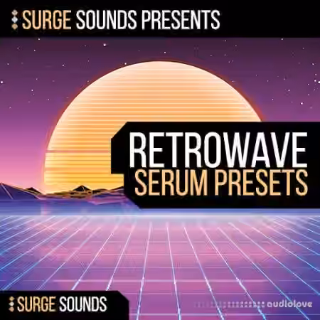 Surge Sounds Retrowave [WAV, MiDi, Synth Presets]