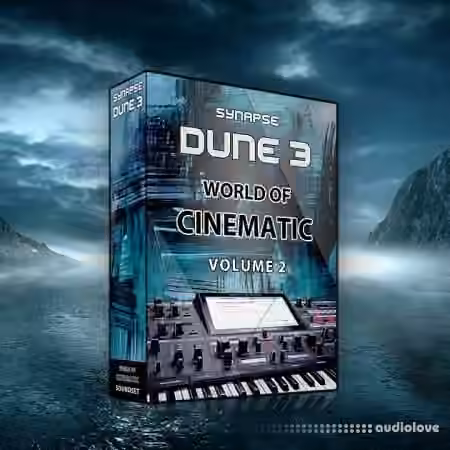 Synapse Audio DUNE 3 World of Cinematic Vol.2 [Synth Presets]