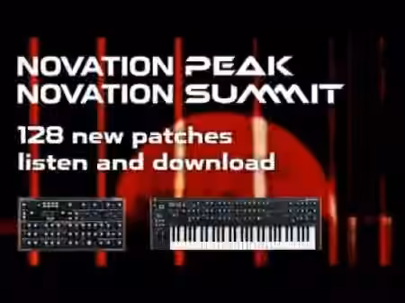 Synth Patches Novation Peak and Summit Patches The Peaks [Synth Presets]