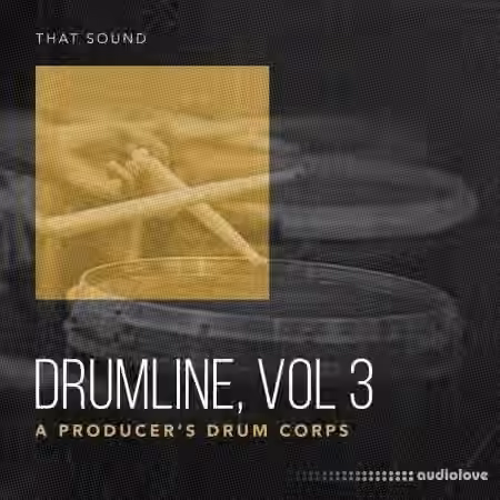 That Sound Drumline Vol. 3 [WAV]