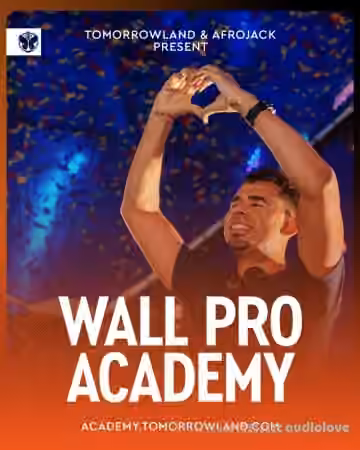Tomorrowland Academy Afrojack Wall Pro Academy Masterclass [TUTORiAL]